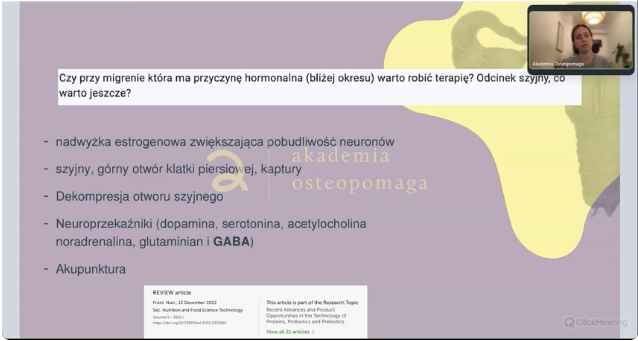 Prezentacja z webinaru Akademii Osteopomaga omawiająca migrenę hormonalną, wpływ estrogenów, neuroprzekaźników oraz terapii w obrębie szyi i klatki piersiowej.